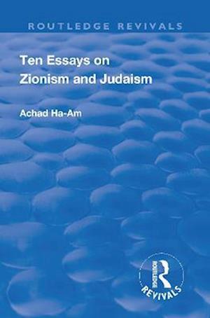 Revival: Ten Essays on Zionism and Judaism (1922)