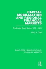 Capital Mobilization and Regional Financial Markets