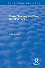 Revival: Town Planning and Town Development (1923)