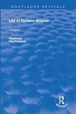 Life Of Richard Wagner: