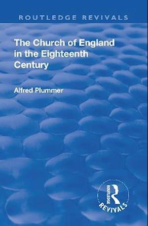 Revival: The Church of England in the Eighteenth Century (1910)