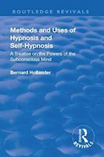 Revival: Methods and Uses of Hypnosis and Self Hypnosis (1928)