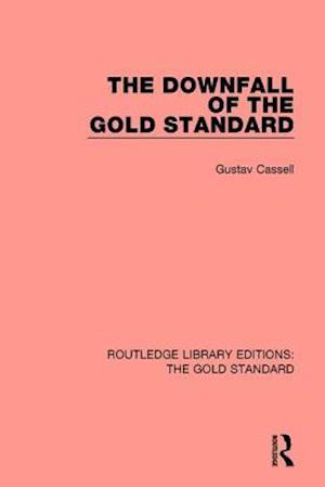 The Downfall Of The Gold Standard