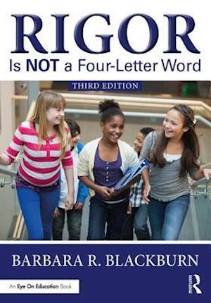Rigor Is NOT a Four-Letter Word