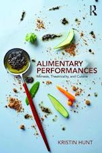 Alimentary Performances