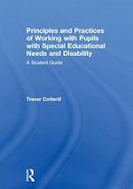 Principles and Practices of Working with Pupils with Special Educational Needs and Disability