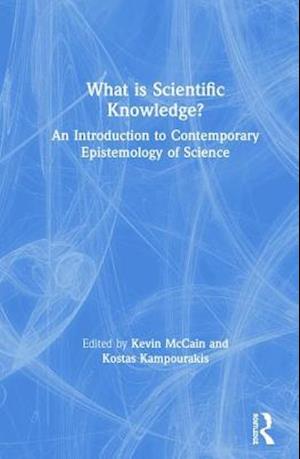 What is Scientific Knowledge?