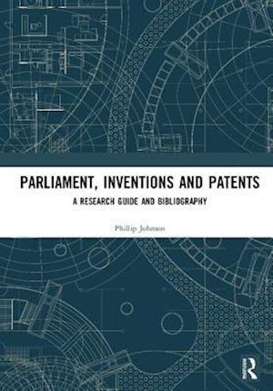 Parliament, Inventions and Patents