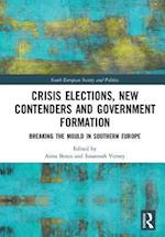Crisis Elections, New Contenders and Government Formation