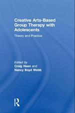 Creative Arts-Based Group Therapy with Adolescents