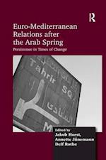 Euro-Mediterranean Relations after the Arab Spring
