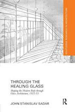 Through the Healing Glass