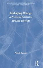 Reshaping Change