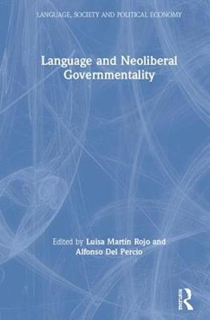 Language and Neoliberal Governmentality