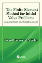 The Finite Element Method for Initial Value Problems