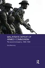 Malaysia's Defeat of Armed Communism