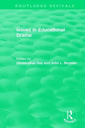 Issues in Educational Drama (1983)