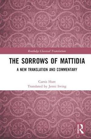 The Sorrows of Mattidia