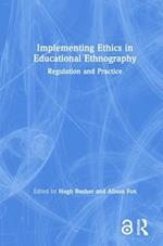 Implementing Ethics in Educational Ethnography