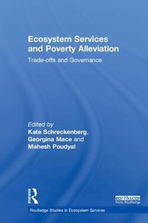 Ecosystem Services and Poverty Alleviation (OPEN ACCESS)