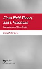 Class Field Theory and L Functions