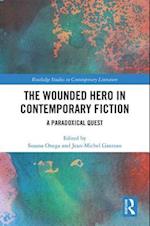 The Wounded Hero in Contemporary Fiction