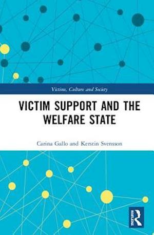 Victim Support and the Welfare State