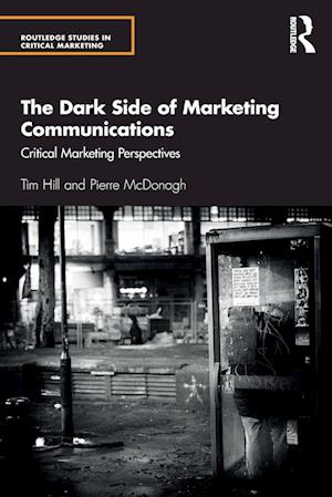 The Dark Side of Marketing Communications