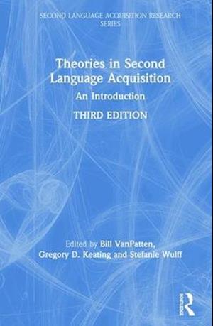 Theories in Second Language Acquisition