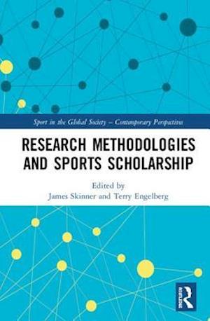 Research Methodologies for Sports Scholarship