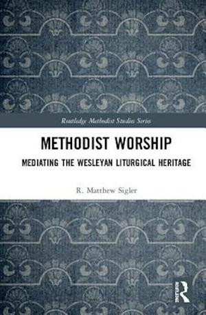 Methodist Worship