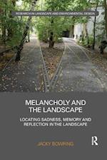 Melancholy and the Landscape