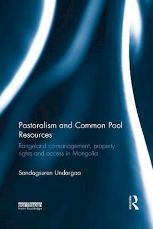 Pastoralism and Common Pool Resources