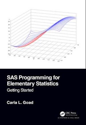 SAS Programming for Elementary Statistics