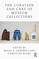 The Curation and Care of Museum Collections