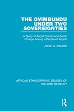 The Ovimbundu Under Two Sovereignties