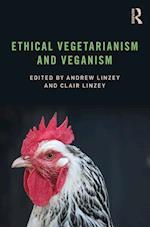 Ethical Vegetarianism and Veganism