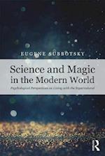 Science and Magic in the Modern World