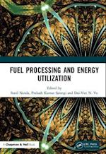 Fuel Processing and Energy Utilization