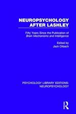 Neuropsychology After Lashley