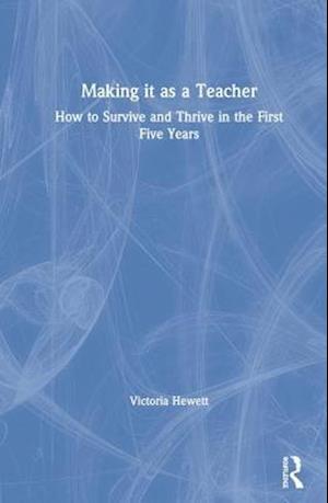 Making it as a Teacher