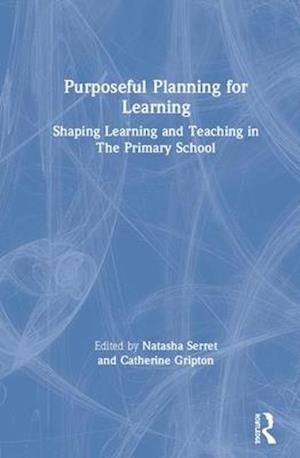 Purposeful Planning for Learning