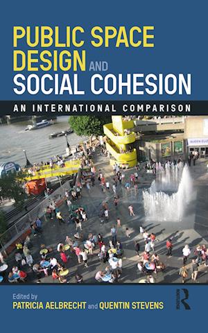 Public Space Design and Social Cohesion