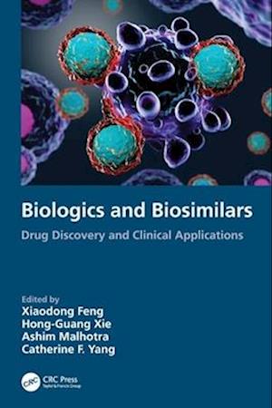 Biologics and Biosimilars