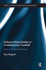 Inclusive Masculinities in Contemporary Football