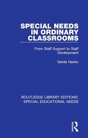 Special Needs in Ordinary Classrooms