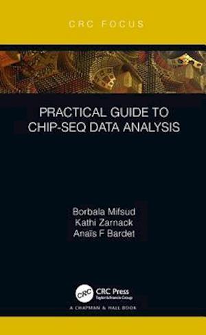 Practical Guide to ChIP-seq Data Analysis