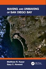 Making and Unmaking of San Diego Bay