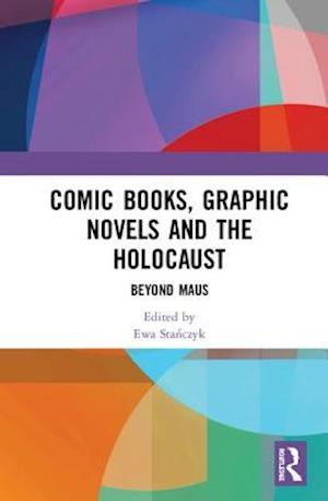 Comic Books, Graphic Novels and the Holocaust