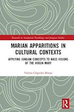Marian Apparitions in Cultural Contexts